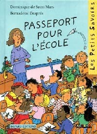 Passeport pour l'école - Bernadette Després